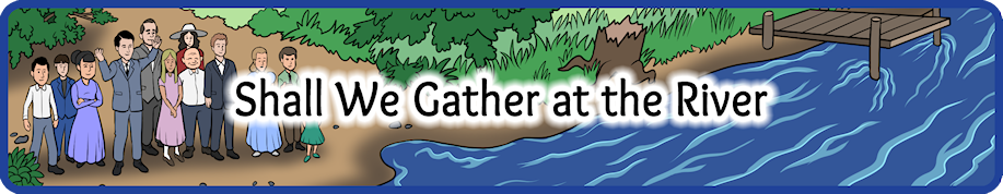 shall-we-gather-at-the-river-small.png