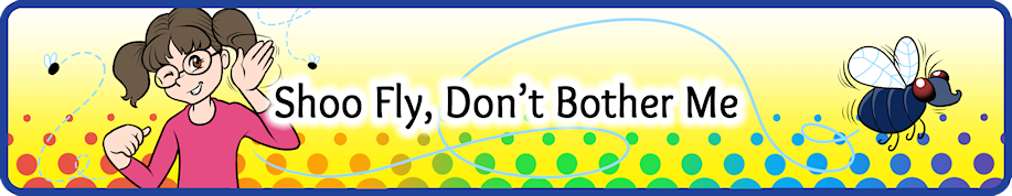 shoo-fly-dont-bother-me-small.png